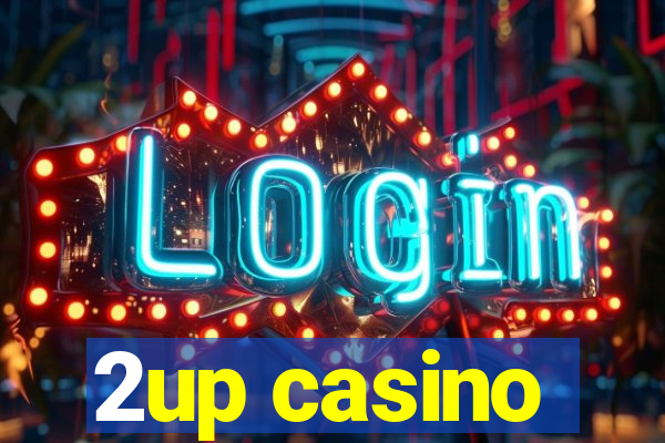 2up casino