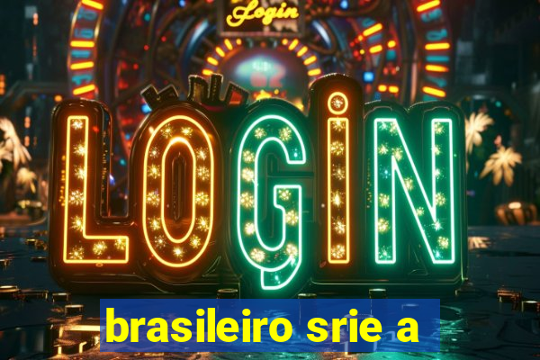 brasileiro srie a