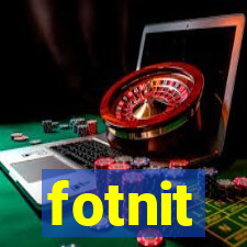 fotnit