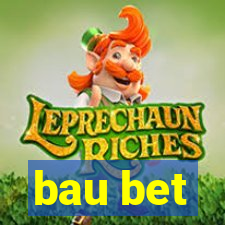 bau bet