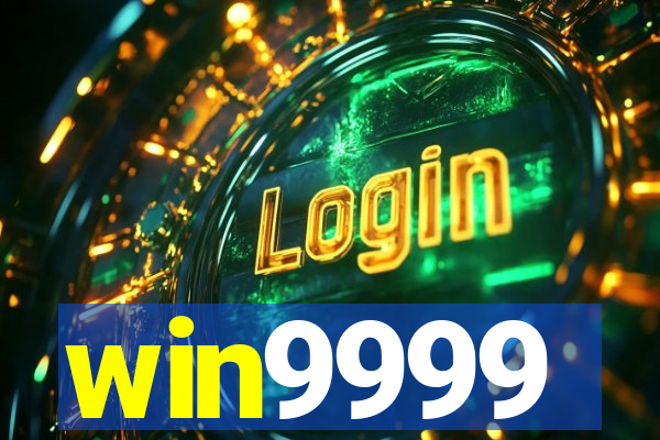 win9999