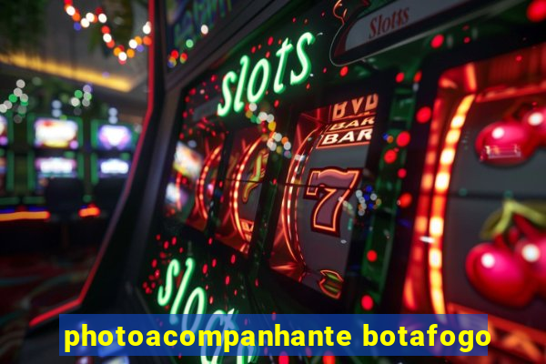 photoacompanhante botafogo