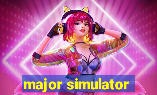 major simulator