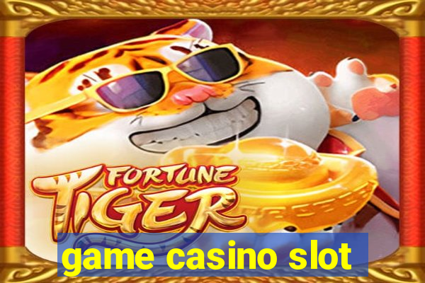 game casino slot