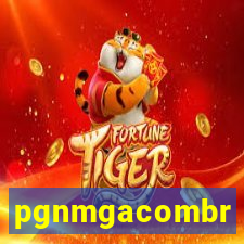 pgnmgacombr