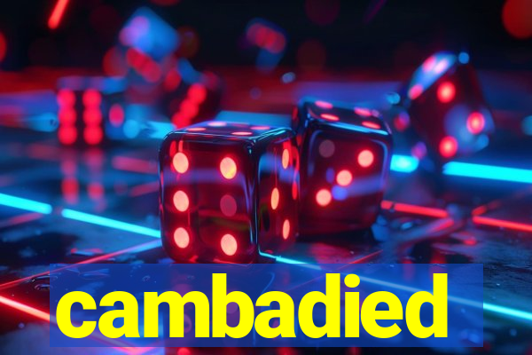 cambadied