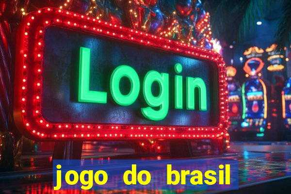 jogo do brasil onde passa