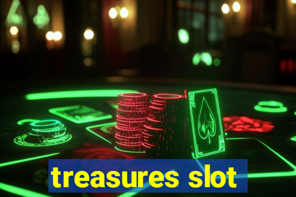 treasures slot