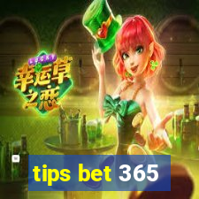 tips bet 365