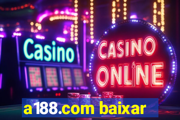 a188.com baixar