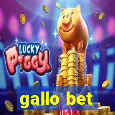 gallo bet