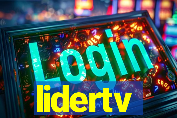 lidertv