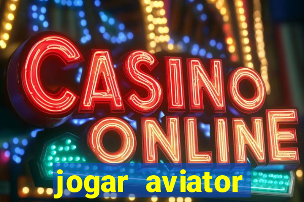 jogar aviator online grátis