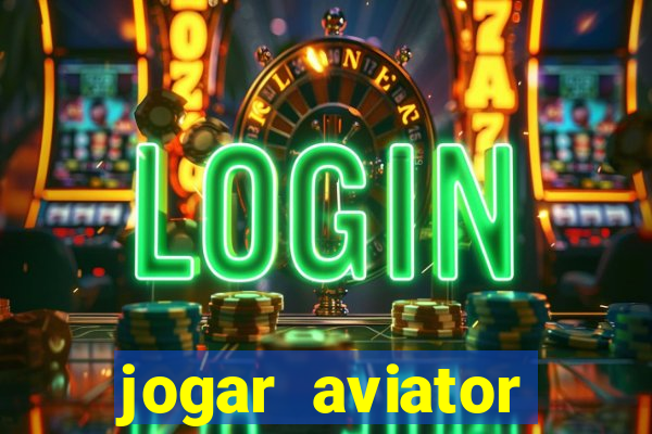 jogar aviator online grátis