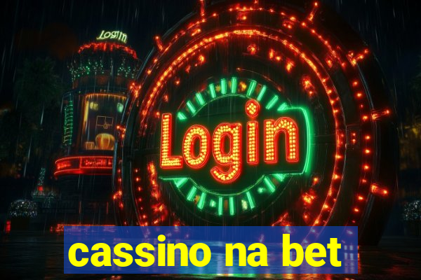 cassino na bet