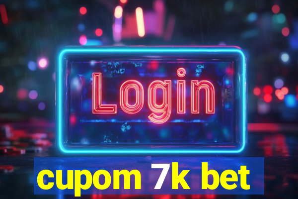 cupom 7k bet