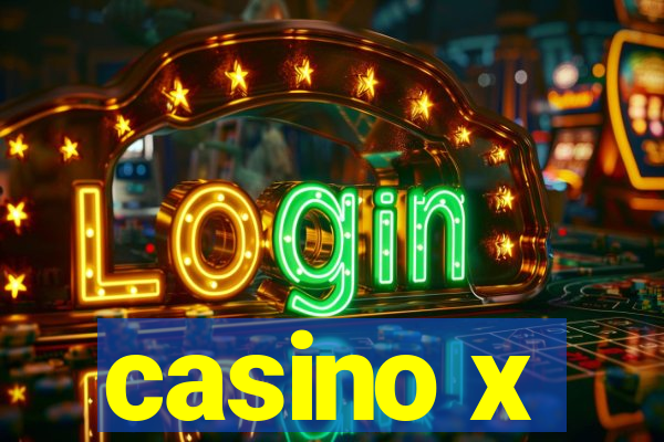 casino x