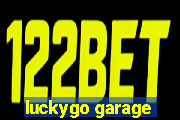 luckygo garage