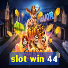 slot win 44