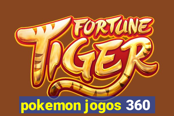 pokemon jogos 360