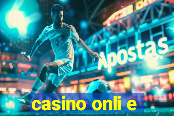 casino onli e