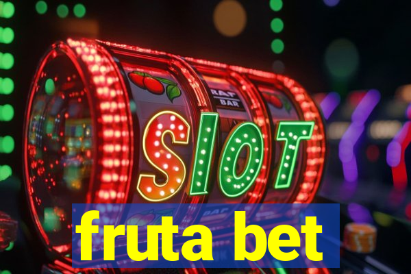 fruta bet