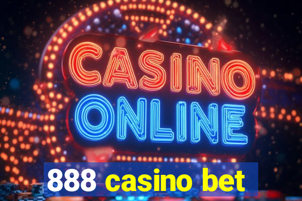 888 casino bet