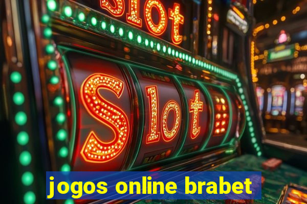 jogos online brabet