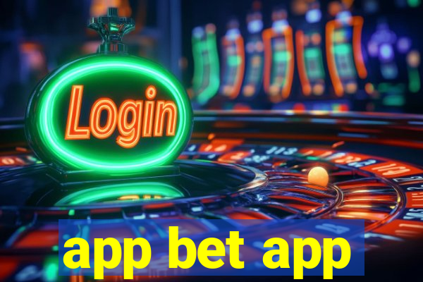 app bet app