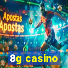 8g casino