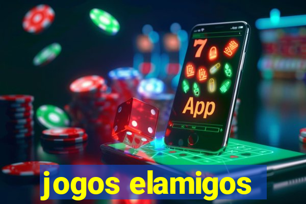 jogos elamigos