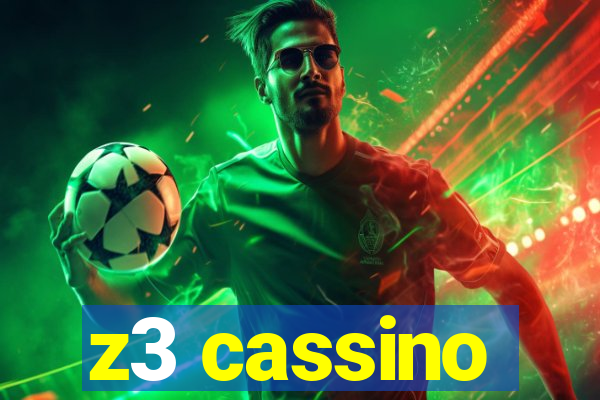 z3 cassino