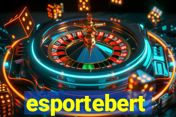 esportebert