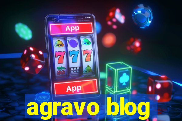 agravo blog