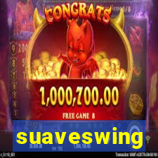 suaveswing