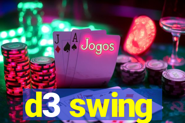 d3 swing