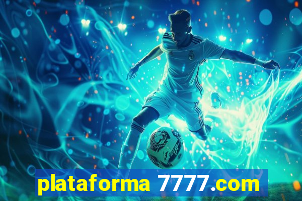 plataforma 7777.com