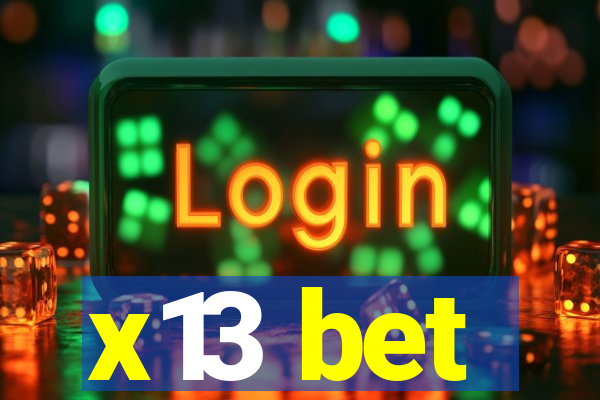 x13 bet