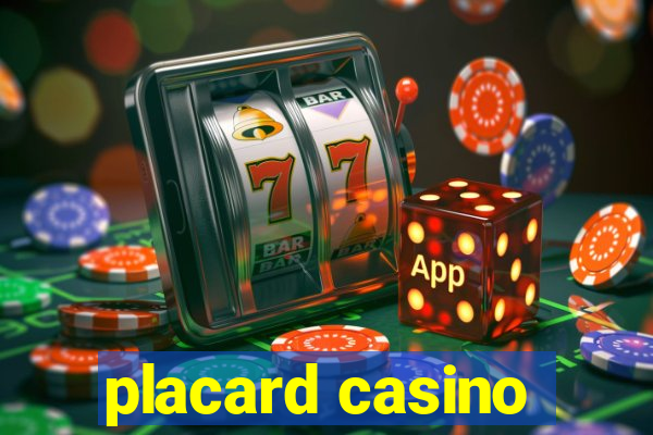 placard casino