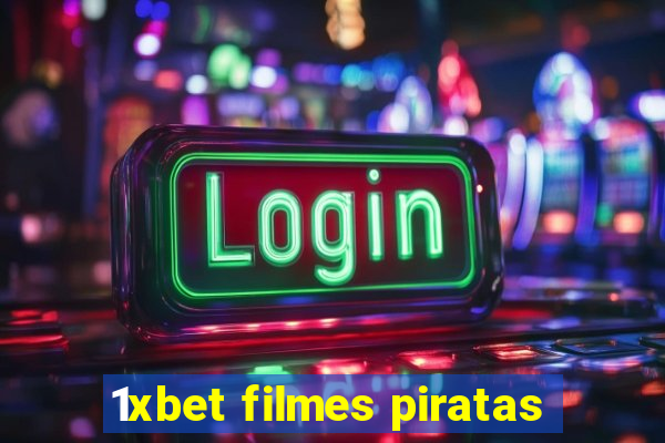 1xbet filmes piratas