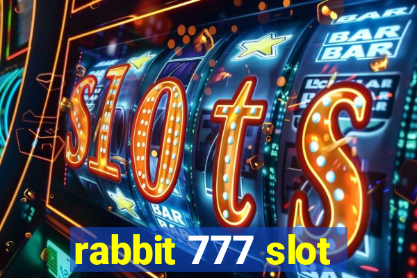 rabbit 777 slot