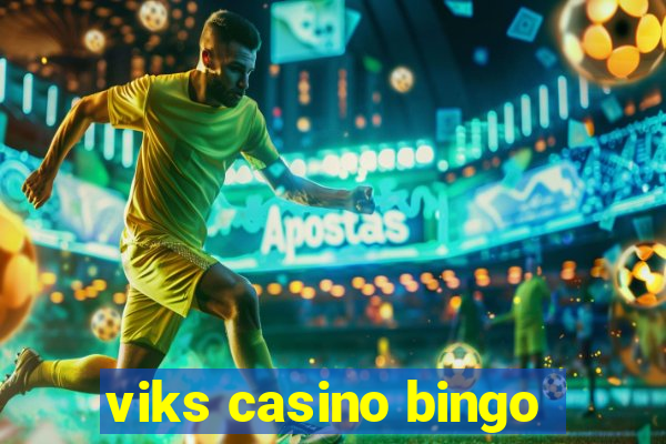 viks casino bingo