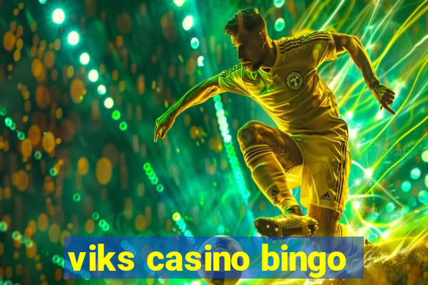 viks casino bingo