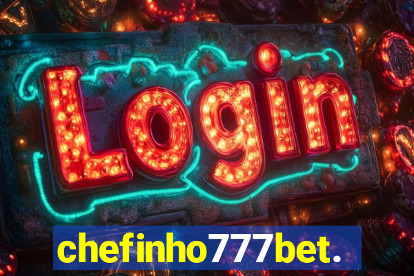 chefinho777bet.com