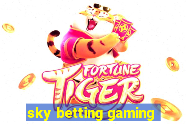 sky betting gaming