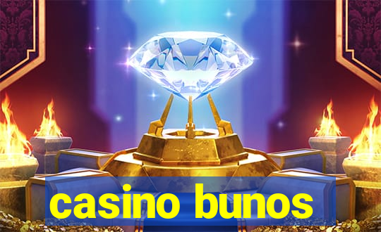 casino bunos