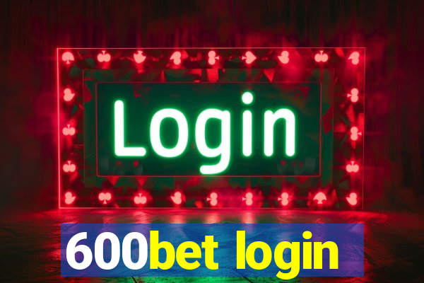 600bet login