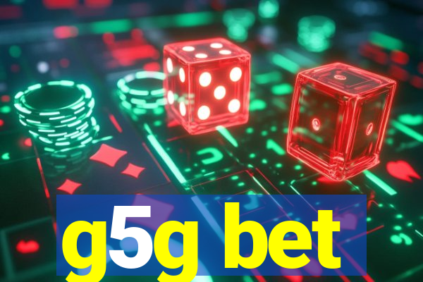 g5g bet