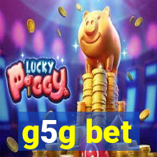 g5g bet