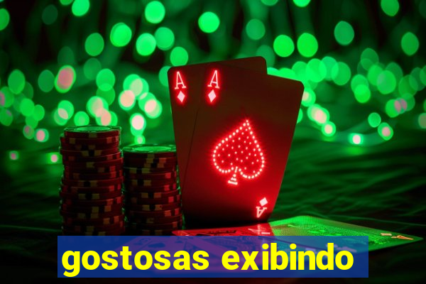 gostosas exibindo